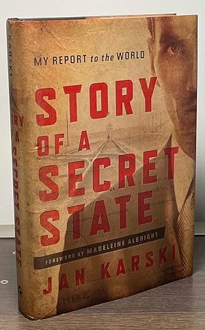 Seller image for Story of a Secret State _ My Report to the World for sale by San Francisco Book Company