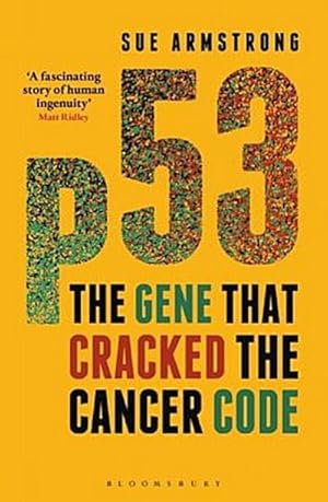 Bild des Verkufers fr p53 : The Gene that Cracked the Cancer Code zum Verkauf von Smartbuy