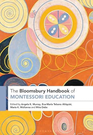 Bild des Verkufers fr The Bloomsbury Handbook of Montessori Education zum Verkauf von AHA-BUCH GmbH