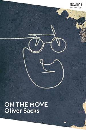 Bild des Verkufers fr On the Move : A Life zum Verkauf von Smartbuy