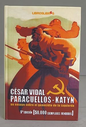 Imagen del vendedor de Paracuellos-Katyn. Csar Vidal Manzanares a la venta por EL DESVAN ANTIGEDADES