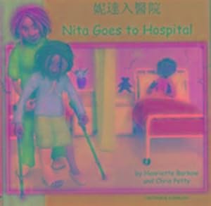 Imagen del vendedor de Nita Goes to Hospital in Cantonese and English a la venta por Smartbuy