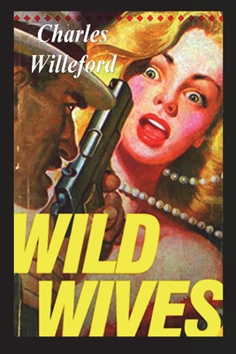 Immagine del venditore per Wild Wives (Paperback or Softback) venduto da BargainBookStores
