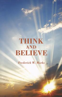 Seller image for Think and Believe (Paperback or Softback) for sale by BargainBookStores