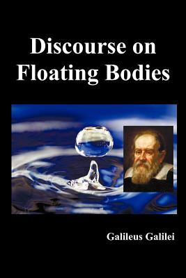 Bild des Verkufers fr Discourse on Floating Bodies, Fully Illustrated (Paperback or Softback) zum Verkauf von BargainBookStores