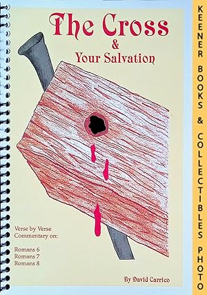 Seller image for The Cross And Your Salvation for sale by Keener Books (Member IOBA)