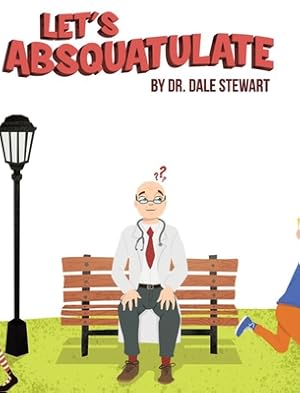 Seller image for Let's Absquatulate (Hardback or Cased Book) for sale by BargainBookStores