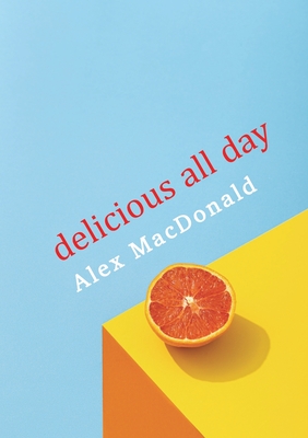 Seller image for Delicious All Day (Paperback or Softback) for sale by BargainBookStores