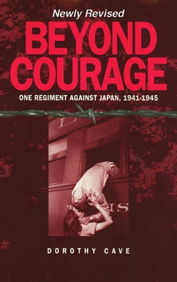 Seller image for Beyond Courage: One Regiment Against Japan, 1941-1945 (Hardback or Cased Book) for sale by BargainBookStores