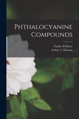 Seller image for Phthalocyanine Compounds (Paperback or Softback) for sale by BargainBookStores