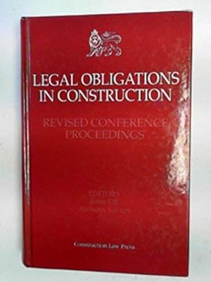 Bild des Verkufers fr Legal Obligations in Construction: Revised Conference Proceedings zum Verkauf von WeBuyBooks