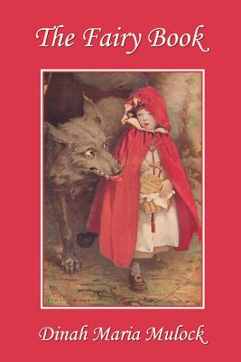 Seller image for The Fairy Book (Yesterday's Classics) (Paperback or Softback) for sale by BargainBookStores