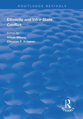 Seller image for Ethnicity and Intra-State Conflict: Types, Causes and Peace Strategies (Paperback or Softback) for sale by BargainBookStores