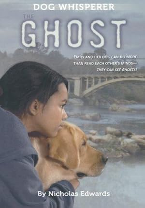 Bild des Verkufers fr Dog Whisperer: The Ghost: 3 zum Verkauf von WeBuyBooks