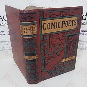 Seller image for The Comic Poets of the Nineteenth Century: Poems of Wit and Humour by Living Writers for sale by BookAddiction (ibooknet member)
