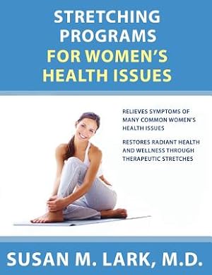Bild des Verkufers fr Stretching Programs for Women's Health Issues (Paperback or Softback) zum Verkauf von BargainBookStores
