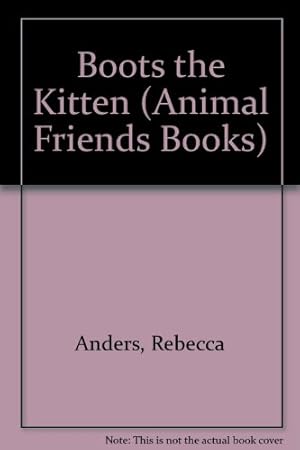 Bild des Verkufers fr Boots the Kitten (Animal Friends Books) zum Verkauf von WeBuyBooks