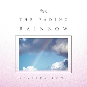 Seller image for The Fading Rainbow (Paperback or Softback) for sale by BargainBookStores