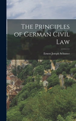 Image du vendeur pour The Principles of German Civil Law (Hardback or Cased Book) mis en vente par BargainBookStores