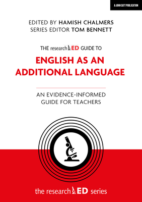 Immagine del venditore per The Researched Guide to English as an Additional Language: An Evidence-Informed Guide for Teachers (Paperback or Softback) venduto da BargainBookStores