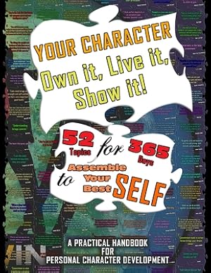 Seller image for Your Character - Own It, Live It, Show It! (Paperback or Softback) for sale by BargainBookStores