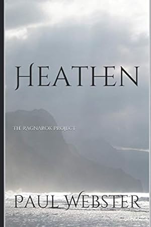 Bild des Verkufers fr Heathen: The Ragnarok Project zum Verkauf von WeBuyBooks