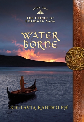 Seller image for Water Borne: Book Ten of The Circle of Ceridwen Saga (Hardback or Cased Book) for sale by BargainBookStores