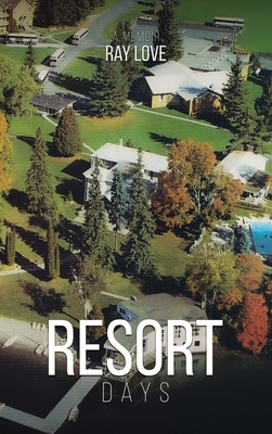 Immagine del venditore per Resort Days A Memoir (Hardback or Cased Book) venduto da BargainBookStores