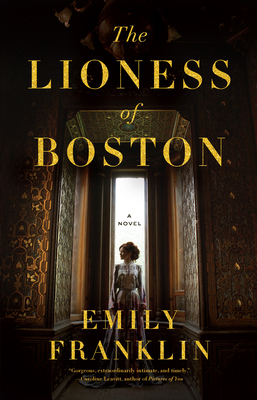 Seller image for The Lioness of Boston (Hardback or Cased Book) for sale by BargainBookStores