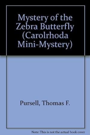 Bild des Verkufers fr Mystery of the Zebra Butterfly (Carolrhoda Mini-Mystery) zum Verkauf von WeBuyBooks