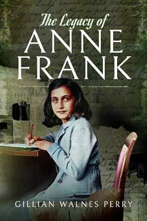 Immagine del venditore per The Legacy of Anne Frank venduto da WeBuyBooks