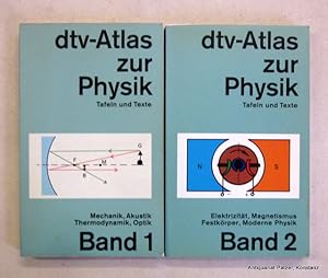 dtv-Atlas zur Physik. Tafeln und Texte. 2 Bände (1: Aerodynamik, Akustik, Thermodynamik, Optik; 2...