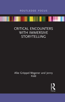 Seller image for Critical Encounters with Immersive Storytelling (Paperback or Softback) for sale by BargainBookStores