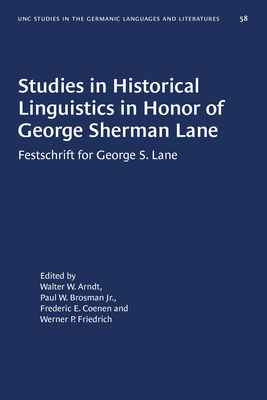 Imagen del vendedor de Studies in Historical Linguistics in Honor of George Sherman Lane: Festschrift for George S. Lane (Paperback or Softback) a la venta por BargainBookStores