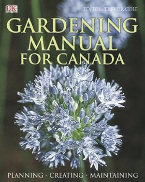 Bild des Verkufers fr Gardening Manual For Canada Paperback zum Verkauf von WeBuyBooks