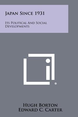 Imagen del vendedor de Japan Since 1931: Its Political and Social Developments (Paperback or Softback) a la venta por BargainBookStores