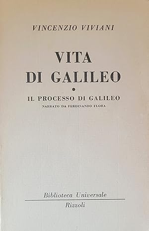 Seller image for Vita di galileo. Il processo di Galileo for sale by Moneyblows Books & Music