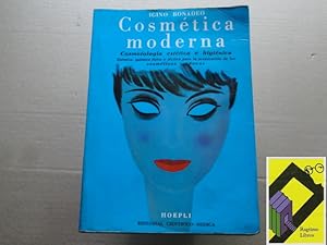 Imagen del vendedor de Cosmtica moderna. Cosmetologa esttica e higinica a la venta por Ragtime Libros