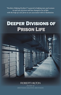 Immagine del venditore per Deeper Divisions of Prison Life: Prison Life (Paperback or Softback) venduto da BargainBookStores