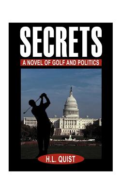 Bild des Verkufers fr Secrets: A Novel of Golf and Politics (Paperback or Softback) zum Verkauf von BargainBookStores