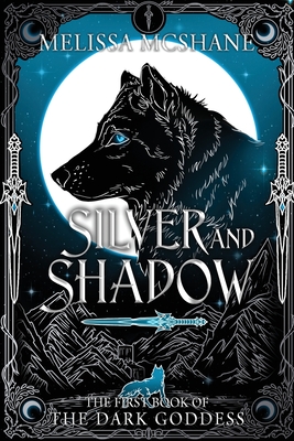 Image du vendeur pour Silver and Shadow: The First Book of the Dark Goddess (Paperback or Softback) mis en vente par BargainBookStores