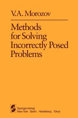 Imagen del vendedor de Methods for Solving Incorrectly Posed Problems (Paperback or Softback) a la venta por BargainBookStores