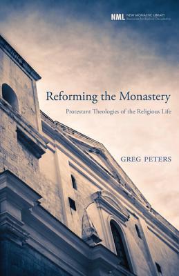 Immagine del venditore per Reforming the Monastery: Protestant Theologies of the Religious Life (Paperback or Softback) venduto da BargainBookStores