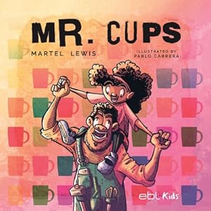 Bild des Verkufers fr Mr. Cups (Paperback or Softback) zum Verkauf von BargainBookStores