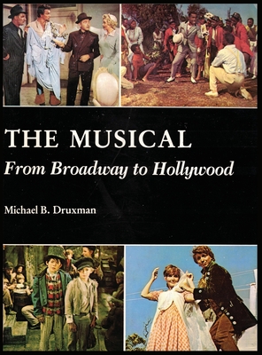 Seller image for The Musical (hardback): From Broadway to Hollywood (Hardback or Cased Book) for sale by BargainBookStores