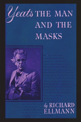 Seller image for Yeats: The Man And The Masks (Paperback or Softback) for sale by BargainBookStores