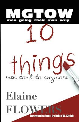 Seller image for M.G.T.O.W.: 10 Things Men Don't Do Anymore (Paperback or Softback) for sale by BargainBookStores