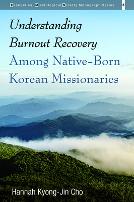 Bild des Verkufers fr Understanding Burnout Recovery Among Native-Born Korean Missionaries (Paperback or Softback) zum Verkauf von BargainBookStores