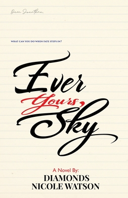 Seller image for Ever Yours, Sky (Paperback or Softback) for sale by BargainBookStores