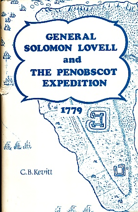 Bild des Verkufers fr General Solomom Lovell and the Penobscot Expedition 1779 zum Verkauf von Bookshelf of Maine